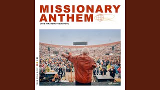 Missionary Anthem The Nations Version [upl. by Sol]