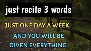 just recite 3 words on Friday and see miracles in your life [upl. by Edyaw]