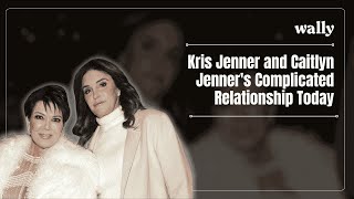 Inside Kris Jenner and Caitlyn Jenners Complicated Relationship Today [upl. by Eachelle92]