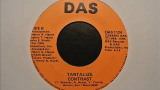 Contrast  Tantalize 1984 HQ Audio [upl. by Cowles]