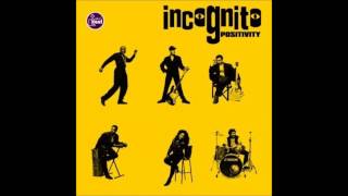 Incognito  Still A Friend Of Mine [upl. by Idden]