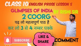 Glimpses Of India 2 Coorg Class 10th English Prose By Rishi Sir [upl. by Tranquada]