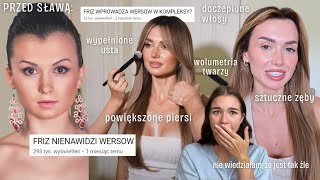 WERSOW vs NATURALNOŚĆ presja FRIZA obsesja wyglądu uzależnienie od poprawek [upl. by Ecadnac]