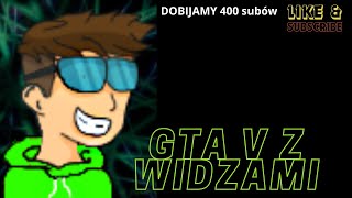 gramy w GTA V z widzami [upl. by Hurlee]