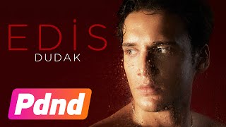 Edis  Dudak Lyric Video [upl. by Harlen]