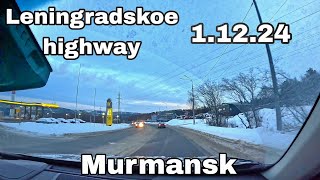 Murmansk  Leningradskoe highway  11224 [upl. by Boice444]