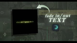 Fade in  out text tutorial on alight motion xml [upl. by Bluefield]