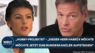 SAHRA WAGENKNECHT quotZwei Jahre Rezessionquot quotDieser Herr Habeck möchte zum Bundeskanzler aufsteigenquot [upl. by Griffith]