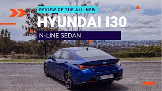 2021 Hyundai i30 Elantra N Line Sedan Review  Aggressive amp Clean Look  Sedan to Buy in 2022 [upl. by Anaeco]