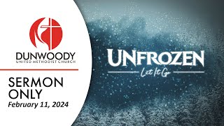 21124  UNfrozen  Sermon Only [upl. by Pillihp]