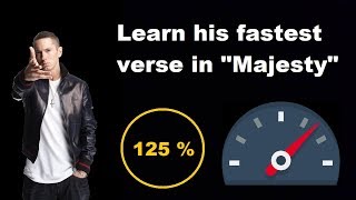 Eminems fastest verse on quotMajestyquot practice [upl. by Rod]