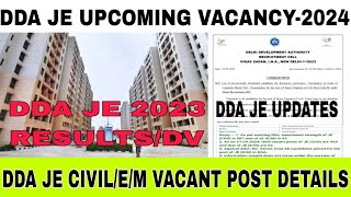 DDA UPCOMING JE VACANCY2024। DDA JE NEW UPDATES। DDA JE Result। DDA JE VACANT पोस्ट। DDA JE DV। DDA [upl. by Gilligan]