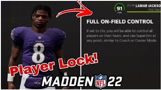 How to Control ONLY YOUR player in Madden 22 Franchise Mode Player Lock [upl. by Uamak]