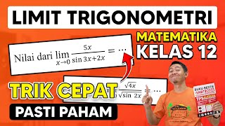 LIMIT FUNGSI TRIGONOMETRI KELAS 12 [upl. by Eceerehs]