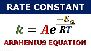 Arrhenius Equation  Derivation  Kinetics [upl. by Llewkcor]