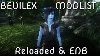 Bevilex modlist  Oblivion Reloaded and ENB installation [upl. by Jun]