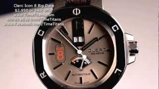 Clerc Icon 8 Big Date Power Reserve 45MM Stainless Steel Automatic [upl. by Ymot]