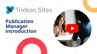 Tridion Docs  Publication Manager introduction [upl. by Botsford228]