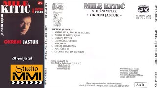 Mile Kitic i Juzni Vetar  Okreni jastuk Audio 1995 [upl. by Introk]