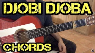 Tuto  Djobi Djoba  Chords  Gipsy Kings [upl. by Cohin]