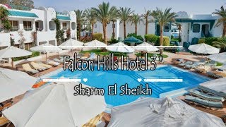 Falcon Hills Hotel 3 Sharm El Sheikh Egypt [upl. by Hamilton]