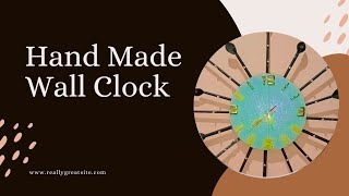 Handmade wall clock DIY wall clock Making [upl. by Boniface805]