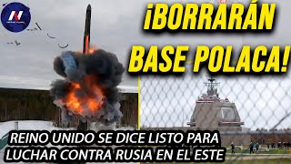 ¡Borrarán base de EEUU en Polonia Rusia prepara Londres dice que está listo a la guerra con Putin [upl. by Arbed]