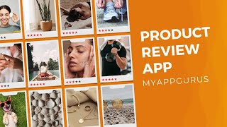 Introducing Product Review  MyAppGurus Reviews that Matter Gain customer trust [upl. by Yelad]