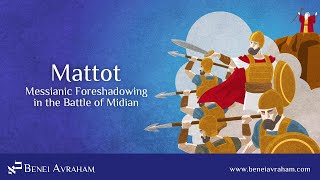 Matot Messianic Foreshadowing in the Battle of Midian  Messianic Jewish Bible Study [upl. by Furmark]