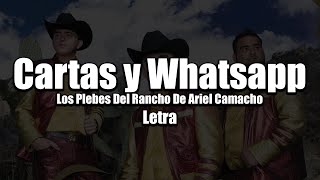 Cartas y Whatsapp  Los plebes del Rancho  Letra [upl. by Powder]