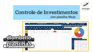 Como controlar seus investimentos  Dlombello Planilhas [upl. by Mikel]