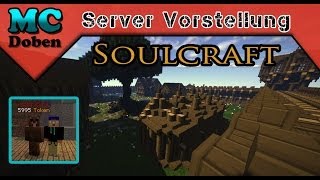 Minecraft Server Vorstellung 2014  Soulcraft [upl. by Nosiram]