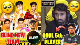 NEYOO REPLY ON GODL 5TH PLAYER 😳 BLIND NEW LINE UP LEAKS 🤯  GODL [upl. by Nicolle223]