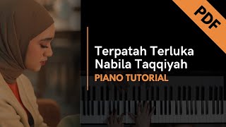 Terpatah Terluka  Nabila Taqqiyah Piano Tutorial  Not Angka [upl. by Doyle345]