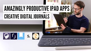 The Creative Digital Journal  Best iPad Apps for Productivity 2021 [upl. by Dorelle]