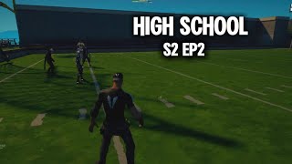 High School Fortnite Series S2 Ep2 Football conditioning [upl. by Lana]