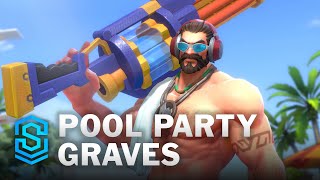 Pool Party Graves Wild Rift Skin Spotlight [upl. by Ahtar826]