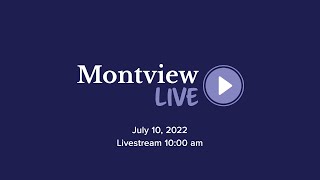 Montview Live – July 10 2022 [upl. by Nirak758]