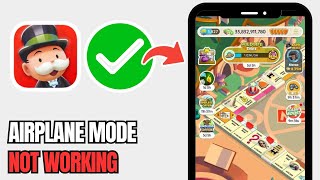 How To Fix Monopoly Go Airplane Mode Not Working  Airplane Mode Not Working in Monopoly Go [upl. by Stroup]