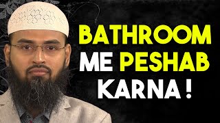 Kya Ghusl Khane  Bathroom Me Peshab Karna Durust Hai By AdvFaizSyedOfficial [upl. by Neelhtak]