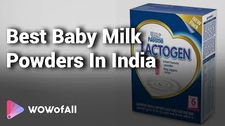 Best Baby Milk Powders in India Complete List with Features Price Range amp Details [upl. by Airotkciv]