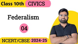 Federalism  Civics  Class 10th  202425  NCERTCBSESTATE BOARD  SK Sir [upl. by Ameerahs704]