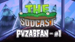 Interview with PvZABFan Reflourished Lead Director  The Sodcast 1 [upl. by Claybourne]