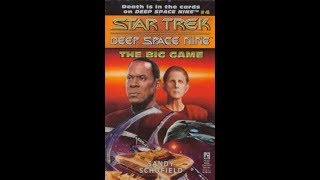 Star Trek DS9 The Big Game by Sandy Schofield Audio Drama Chapter 19  23 Fan Made [upl. by Aryaz]