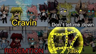 4 in 1 Cravin Don’t let me down Redemtion and Talk GLMV  episode 1 [upl. by Moya]