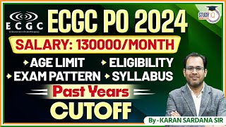 ECGC PO 2024 Salary  Age Limit  Eligibility  Syllabus  ECGC PO Past Cutoff  ECGC PO Strategy [upl. by Orfield214]