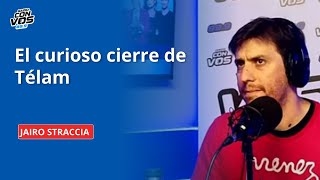 ¿Qué pasó con el cierre de Télam El editorial de Jairo Straccia [upl. by Rydder]