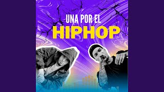 Una por el Hiphop [upl. by Nandor]