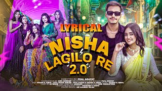 Nisha Lagilo Re 20 Lyrical Video  Diya Jahan amp Hasan S Iqbal  Official Music Video 2024 [upl. by Yeorgi]