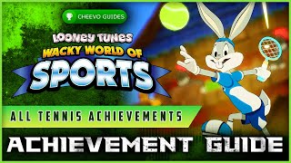 Looney Tunes Wacky World of Sports  ALL TENNIS ACHIEVEMENTS  Guide XboxPS [upl. by Greenquist]